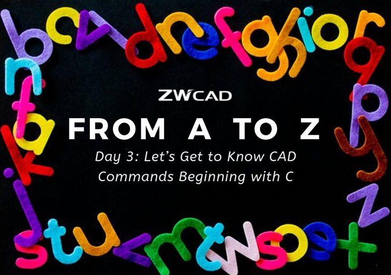 ZWCAD van A – Z de letter C